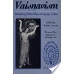 Vaisnavism : Contemporay scholars Discuss the Gaudiya Tradition